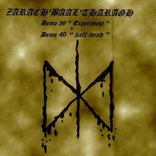 Zarach Baal Tharagh : Experiment - Half Dead